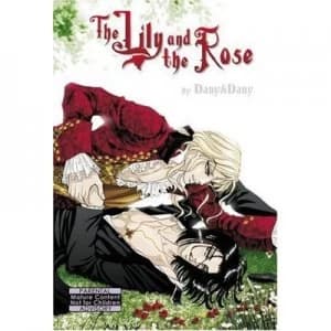 Image of The Lily and the Rose by Dany and Dany Paperback