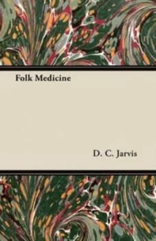 Image of Folk Medicine by D C Jarvis Paperback