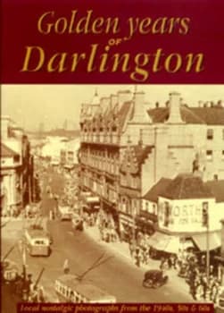 Image of Golden Years of Darlington Paperback