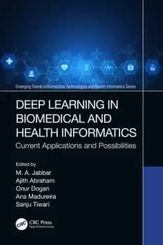 Image of Deep Learning in Biomedical and Health InformaticsCurrent Applications and Possibilities