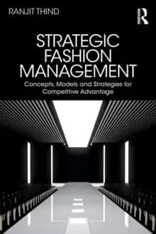Image of Strategic Fashion Management : Concepts, Models and Strategies for Competitive Advantage