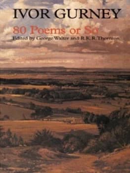 Image of 80 Poems or so by Ivor Gurney Paperback