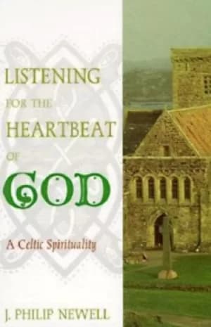 Image of Listening for the heartbeat of God by J. Philip Newell