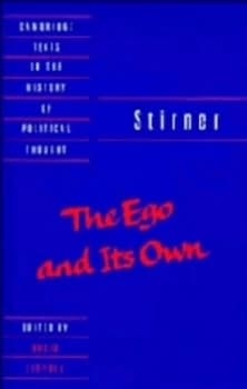 Image of Stirner the Ego and Its Own by Max Stirner Book