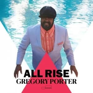 Image of All Rise by Gregory Porter Music CD Album