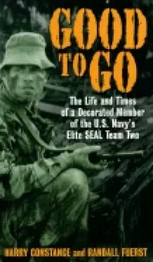 Image of good to go the life and times of a decorated member of the u s navys elite