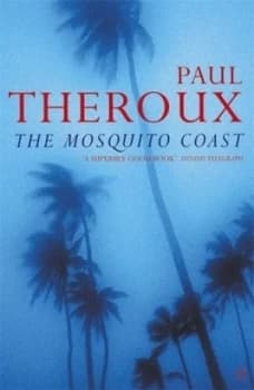 Image of The Mosquito Coast by Paul Theroux Paperback