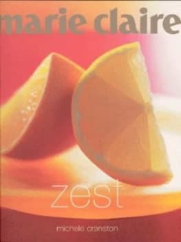 Image of Zest by Michele Cranston and Petrina Tinslay and Marie Claire Paperback