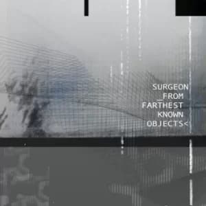 Image of From Farthest Known Objects by Surgeon Vinyl Album