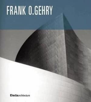 Image of Frank O. Gehry by Francesco Dal Co and Kurt Walter Forster Paperback