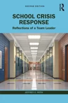 Image of School Crisis Response : Reflections of a Team Leader