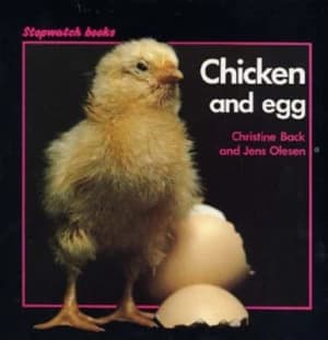 Image of Chicken and Eggs by Christine Back and Jens Olesen and Bo Jarner Book