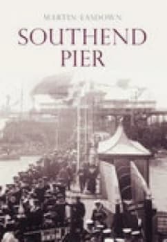 Image of Southend Pier by Martin Easdown Paperback