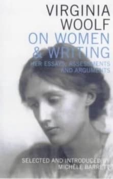 Image of On Women and Writing by Virginia Woolf and Michle Barrett Paperback