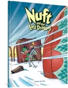 Image of Nuft And The Last Dragons Volume 2 : By Balloon to the North Pole