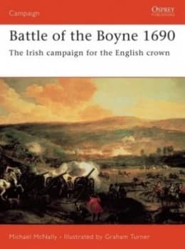 Image of Battle of the Boyne 1690 by Michael Mcnally Book