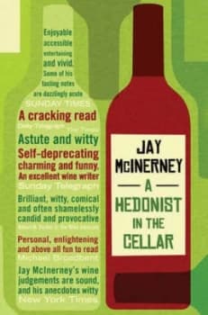 Image of A Hedonist in the Cellar by Jay Mcinerney Paperback