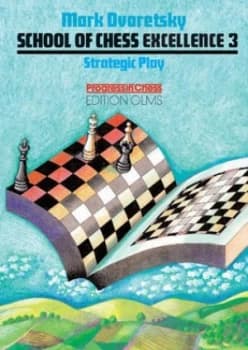 Image of School of Chess Excellence by Mark Dvoretsky Paperback
