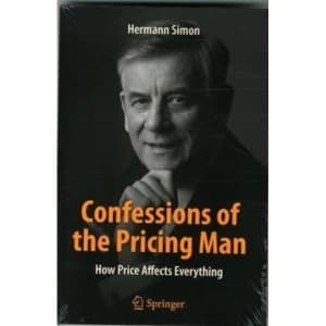 Image of Confessions of the Pricing Man: How Price Affects Everything: 2015 by Hermann Simon (Paperback, 2015)