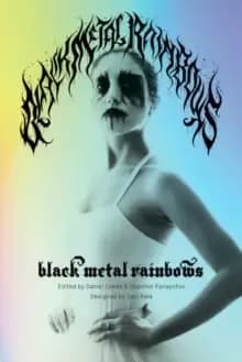 Image of Black Metal Rainbows