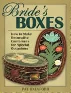 Image of brides boxes how to make decorative containers for special occasions