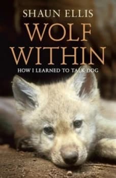 Image of The Wolf within by Shaun Ellis Paperback