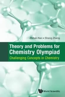 Image of Theory And Problems For Chemistry Olympiad: Challenging Concepts In Chemistry