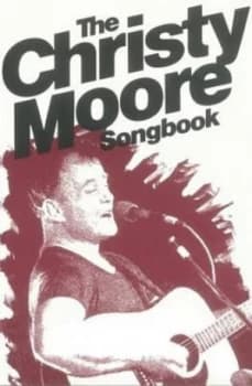 Image of The Christy Moore Songbook by Christy Moore Paperback