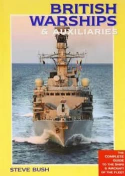 Image of British Warships and Auxiliaries 2015/16 by Steve Bush Paperback