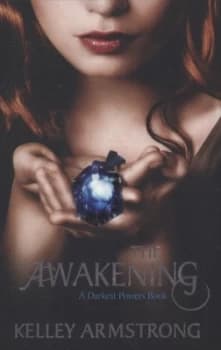 Image of The Awakening by Kelley Armstrong Paperback