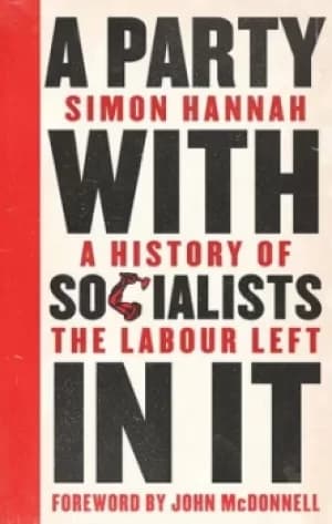 Image of A party with socialists in it by Simon Hannah