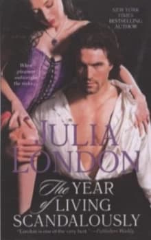 Image of The Year of Living Scandalously by Julia London Paperback