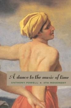 Image of A Dance to the Music of Time Fourth Movement by Anthony Powell