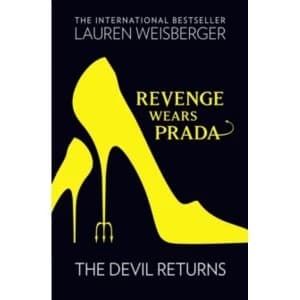 Image of Revenge Wears Prada: The Devil Returns by Lauren Weisberger (Paperback, 2013)