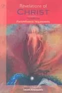 Image of revelations of christ proclaimed by paramhansa yogananda presented by his d