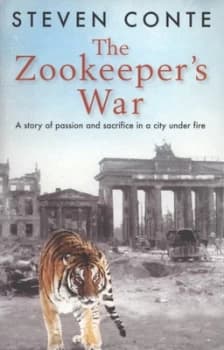 Image of The Zookeepers War by Steven Conte Book