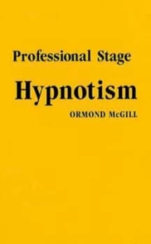 Image of Professional Stage Hypnotism by Ormond Mcgill Paperback