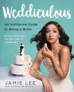 Image of weddiculous an unfiltered guide to being a bride