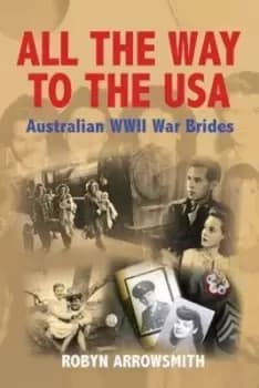 Image of All the Way to the USA - Robyn Arrowsmith - Paperback - Used