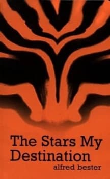 Image of The Stars My Destination by Alfred Bester Paperback