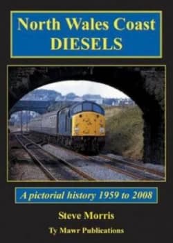 Image of North Wales Coast Diesels by Steve Morris Paperback