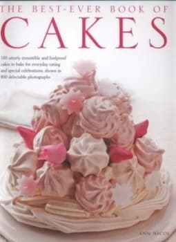 Image of The Best-Ever Book of Cakes by Ann Nicol Hardback