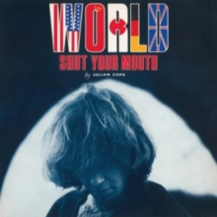 Image of World Shut Your Mouth Vinyl