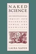 Image of naked science anthropological inquiry into boundaries power and knowledge