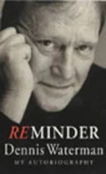 Image of Reminder by Dennis Waterman Paperback