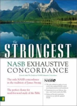 Image of The strongest NASB exhaustive concordance by Mich.) Zondervan Bible Publishers