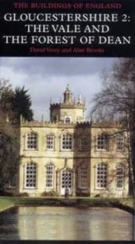 Image of Gloucestershire. 2 Vale and the Forest of Dean by David Verey Hardback