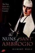 Image of nuns of sant ambrogio the true story of a convent in scandal