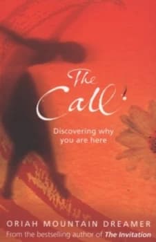 Image of The Call by Oriah Mountain Dreamer Paperback