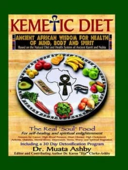 Image of The Kemetic Diet Food for Body Mind and Spirit by Muata Ashby Paperback